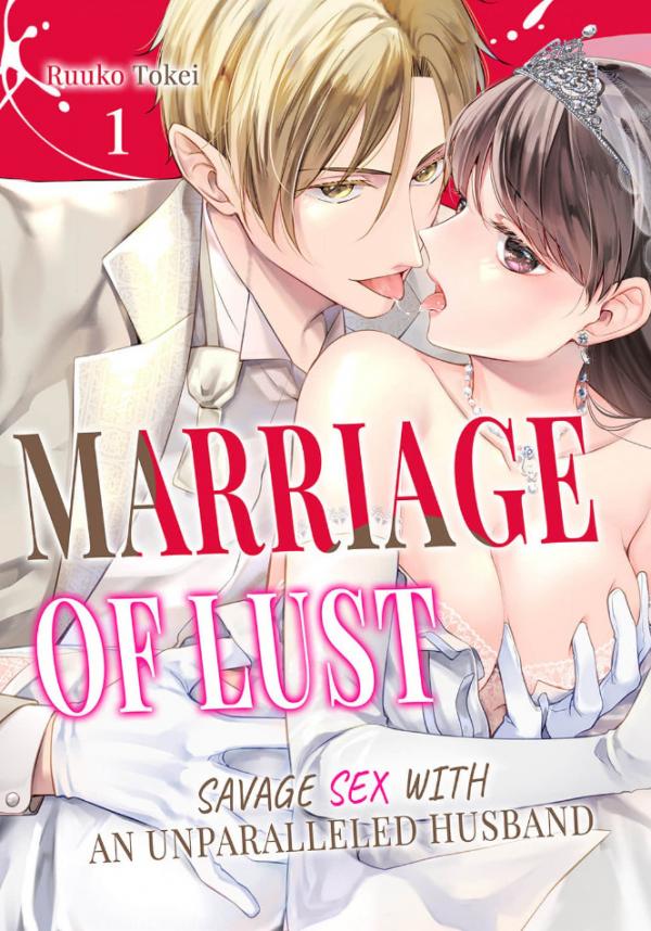 Marriage of Lust: Savage Sex With an Unparalleled Husband